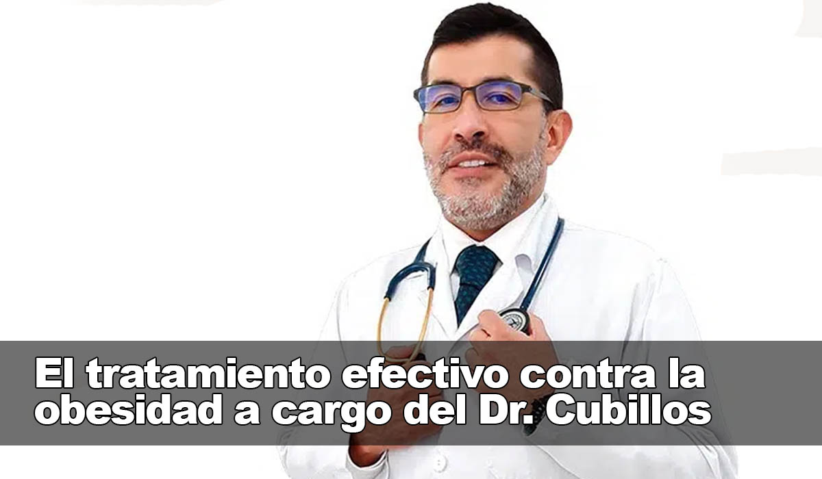 El tratamiento contra la obesidad bajo la dirección del Dr. Cubillos