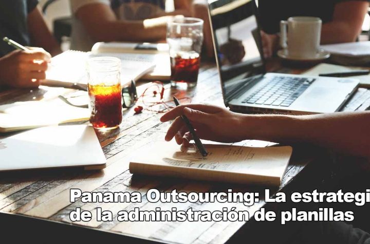 panama outsourcing administración de planilla